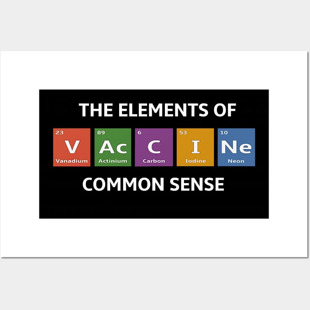 Pro Vaccination Elements of the Periodic Table Wall Art by spiffy_design